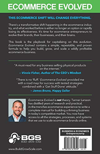 Ecommerce Evolved: The Essential Playbook To Build, Grow & Scale A Successful Ecommerce Business