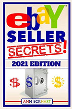 Load image into Gallery viewer, Ebay Seller Secrets 2021 Edition: Tips &amp; Tricks To Help You Take Your Reselling Business To The Next Level (2021 Reselling &amp; Ebay Books)
